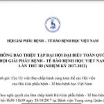 Thông báo triệu tập Đại hội Đại biểu toàn quốc Hội Giải phẫu bệnh – Tế bào bệnh học Việt Nam lần thứ III (nhiệm kỳ 2017-2022)